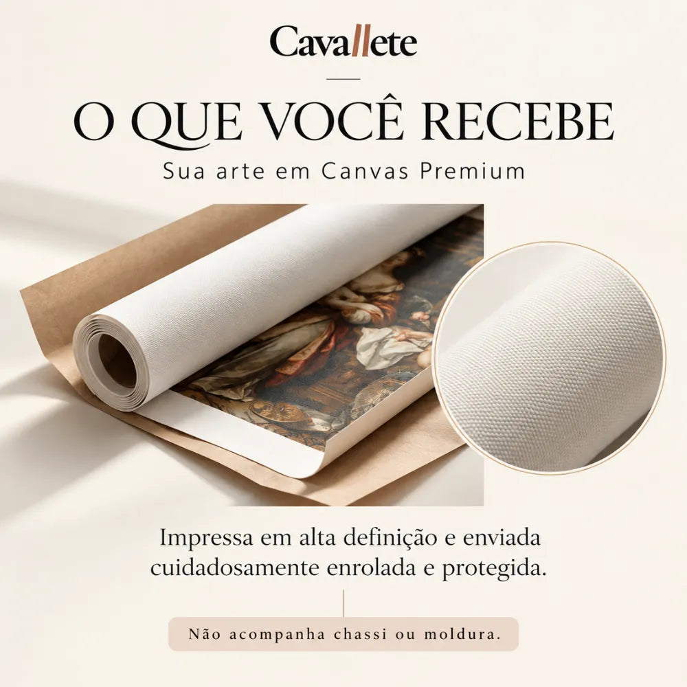 Cavallete - O que você recebe: Canvas Premium enviado enrolado, sem chassi ou moldura